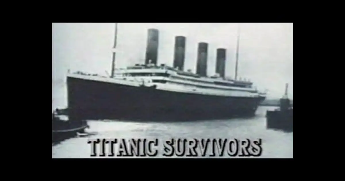 Titanic Survivors - Stories From The Survivors Of The Titanic ...