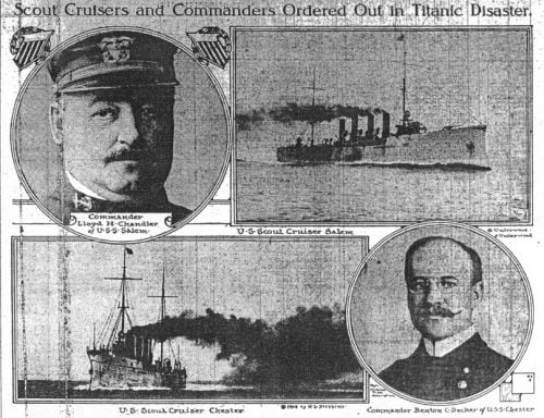 Scout Cruisers and Commanders Ordered Out in Titanic Disaster