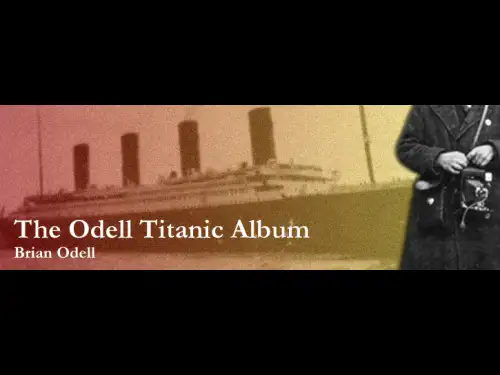 The Odell Titanic Album