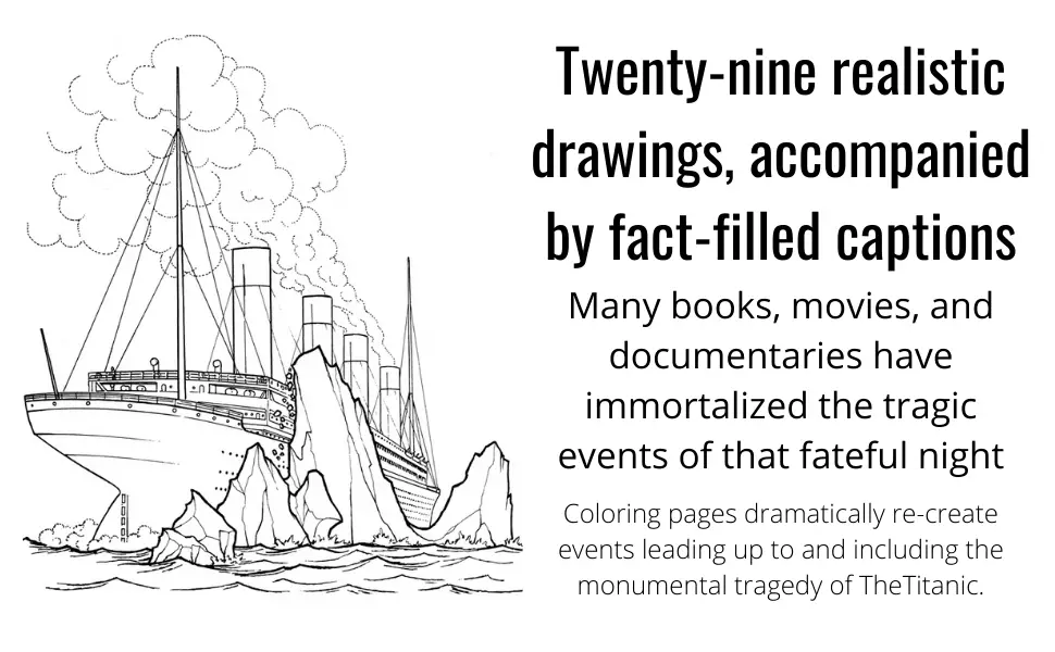 tragedy of the titanic told in realistic drawings and fact-filled captions
