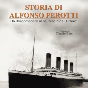 Titanic book cover: Storia di Alfonso Perotti by Roberto Modolo & Claudio Bossi