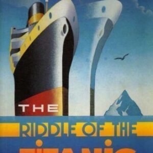 The Riddle of the Titanic Book Cover
