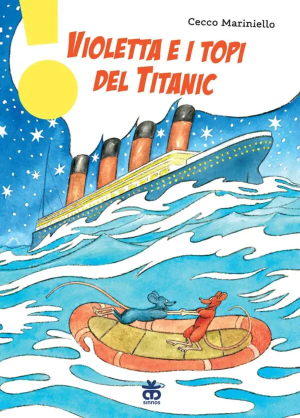 Violetta and mice survive Titanic disaster in adventurous childrens book cover.