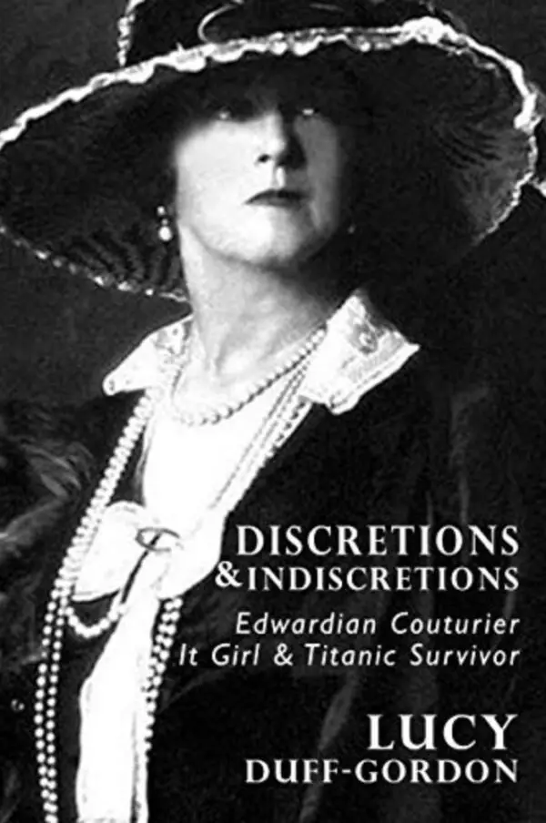 Discretions And Indiscretions By Lucy Lady Duff Gordon